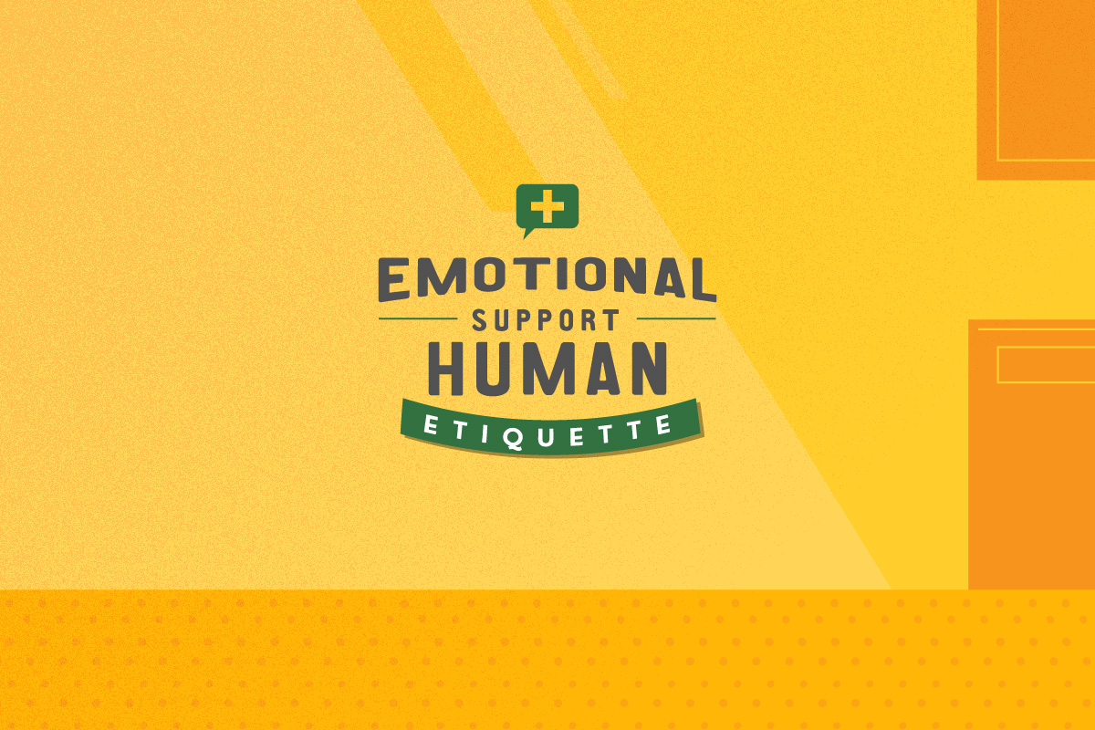 Emotional Support Humans Wanted